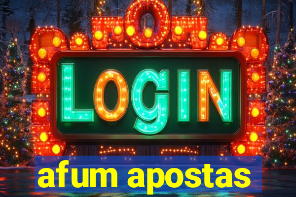 afum apostas